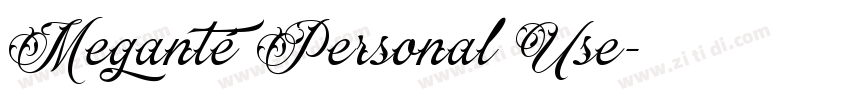 Meganté Personal Use字体转换